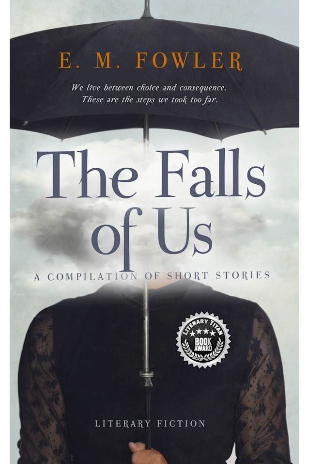 The Falls of Us