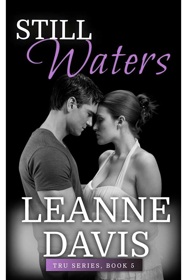 Still Waters (Tru Trilogy Book 5)