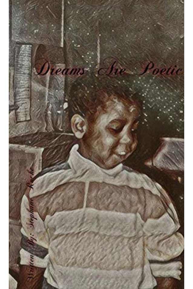 Dreams Are Poetic