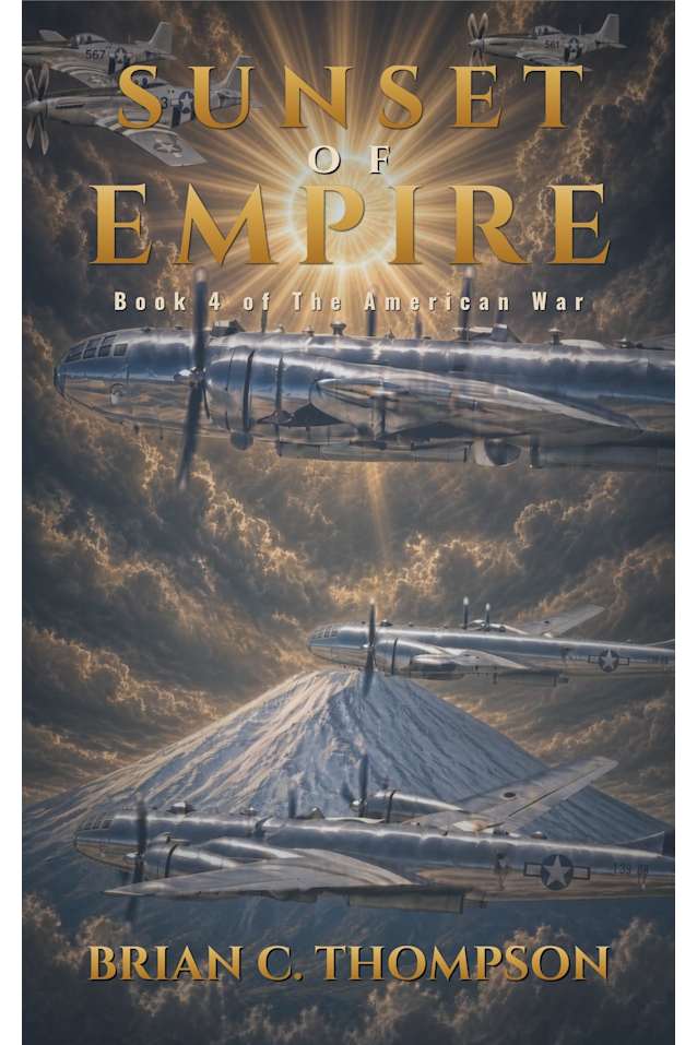 Sunset of Empire: Book 6 of the American War