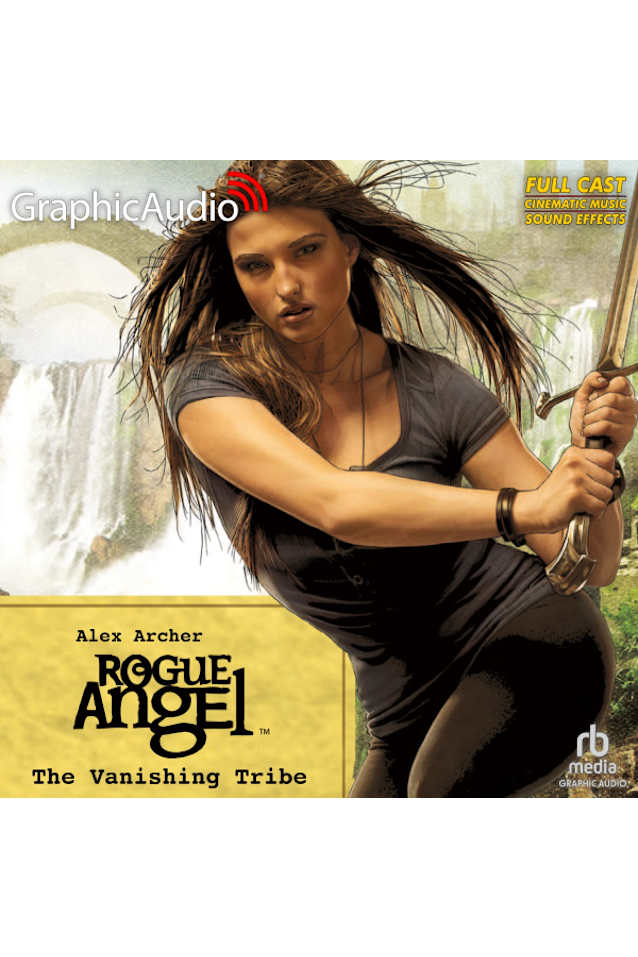 The Vanishing Tribe (Rogue Angel, #42) - Dramatized Audio