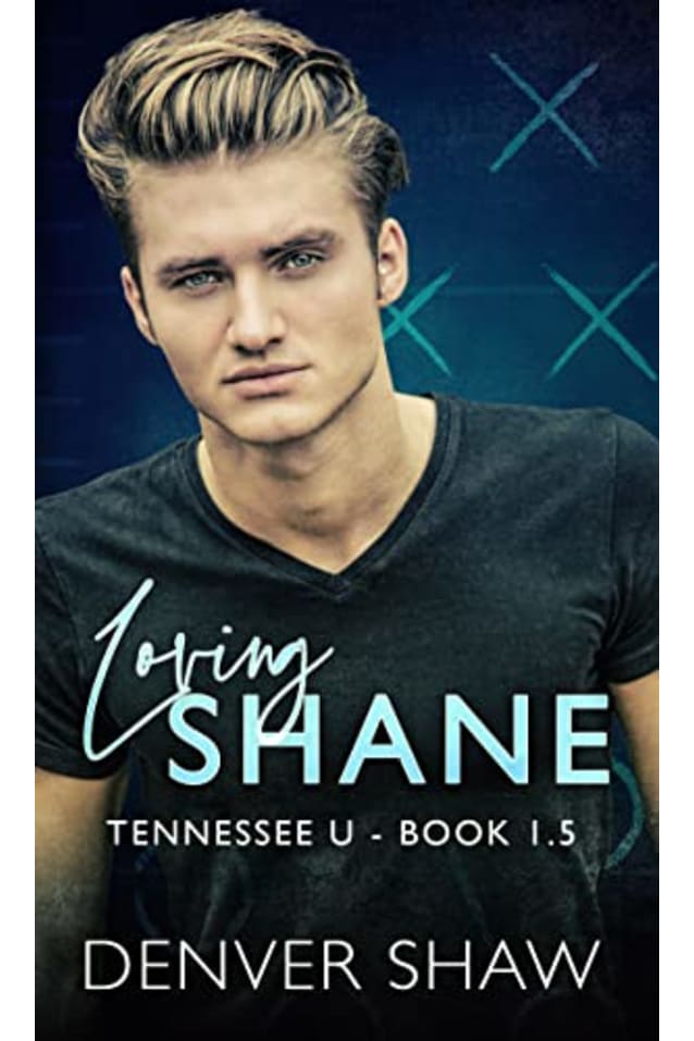 Loving Shane: A Shane and West Novella 