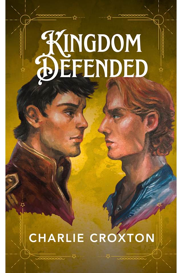 Kingdom Defended: Book 3 of the Kingdom of Oilean Series