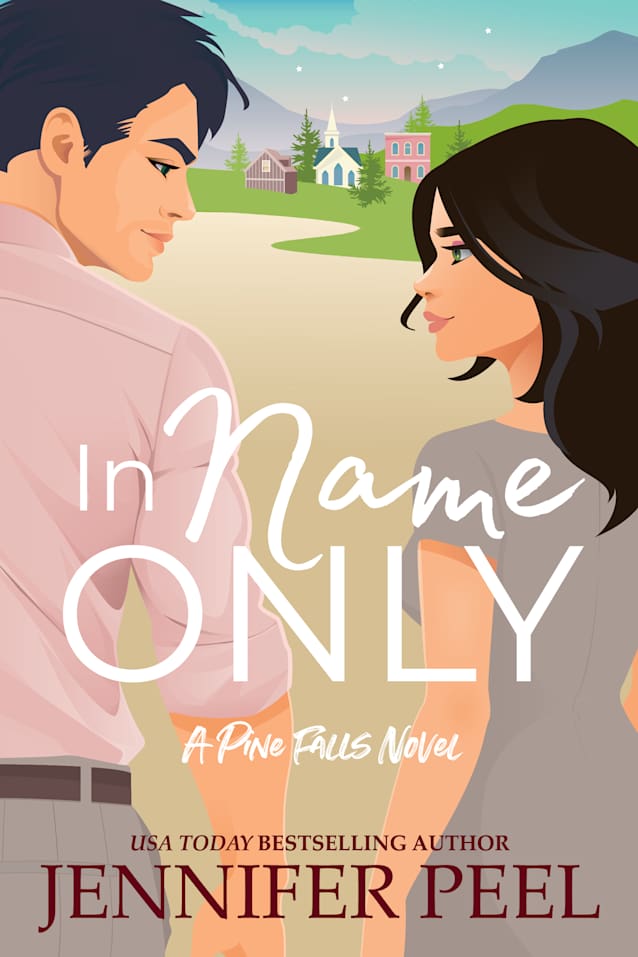 In Name Only (A Pine Falls Novel Book 2)