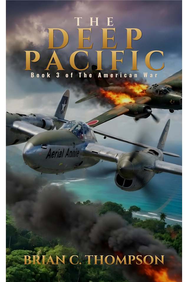 The Deep Pacific: Book 3 of the American War