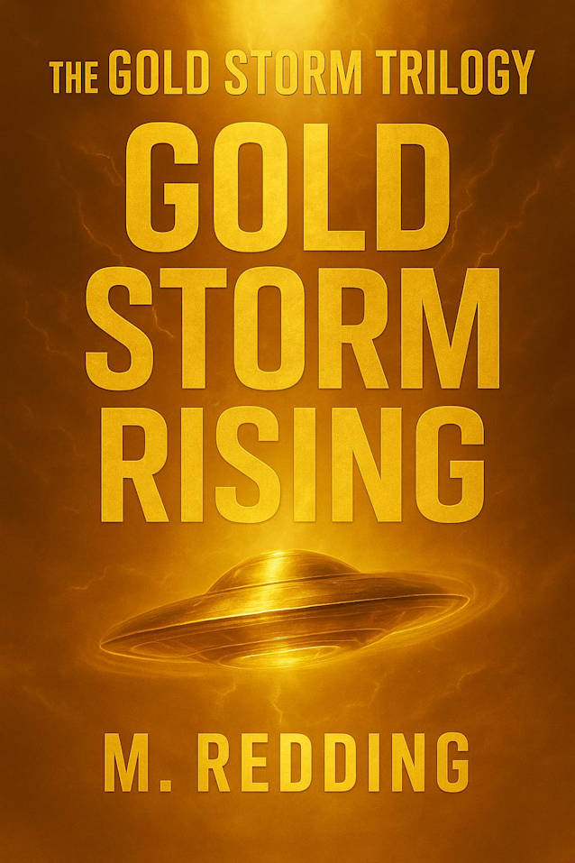 Gold Storm Rising: The Gold Storm Trilogy