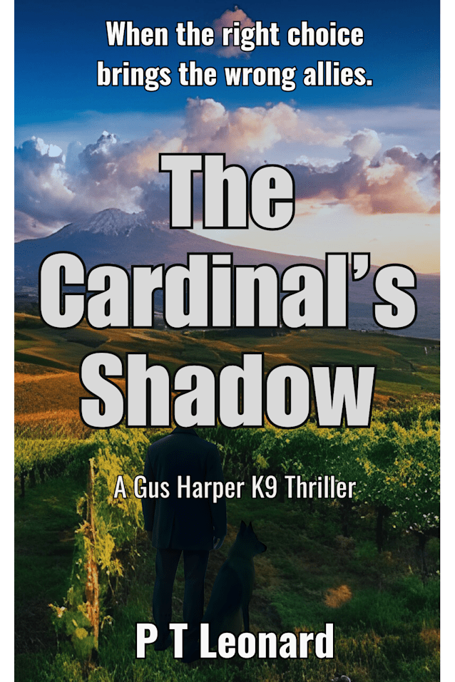 The Cardinal’s Shadow (The Gus Harper K9 Thrillers Book 4)