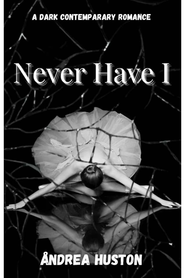NEVER HAVE I