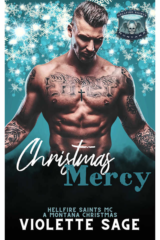 Christmas Mercy (Saints & Sinners Christmas: A Hellfire MC Series Book 1)