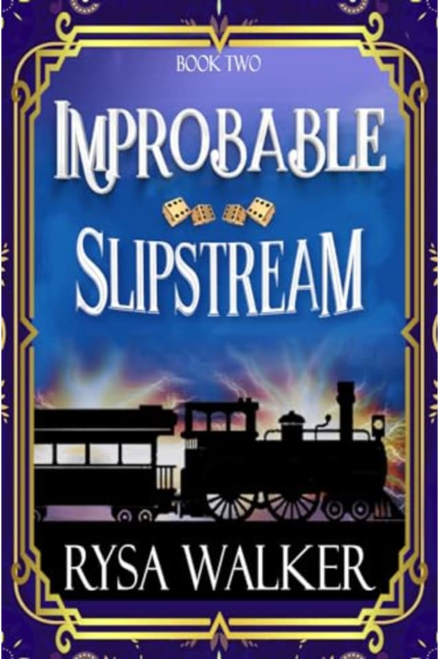 Slipstream (Improbable: A Historical Fantasy Mystery Series Book 2)