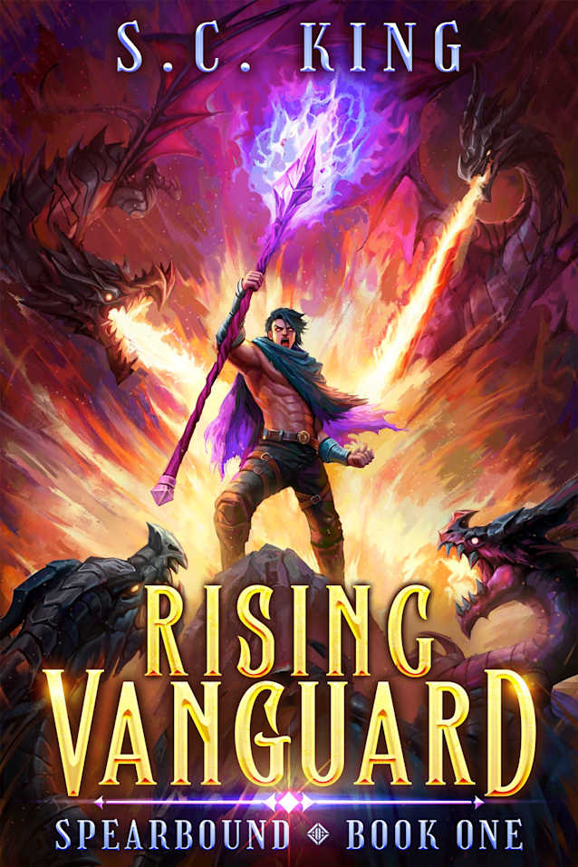 Rising Vanguard: A LitRPG Apocalypse Adventure (Spearbound Book 1)