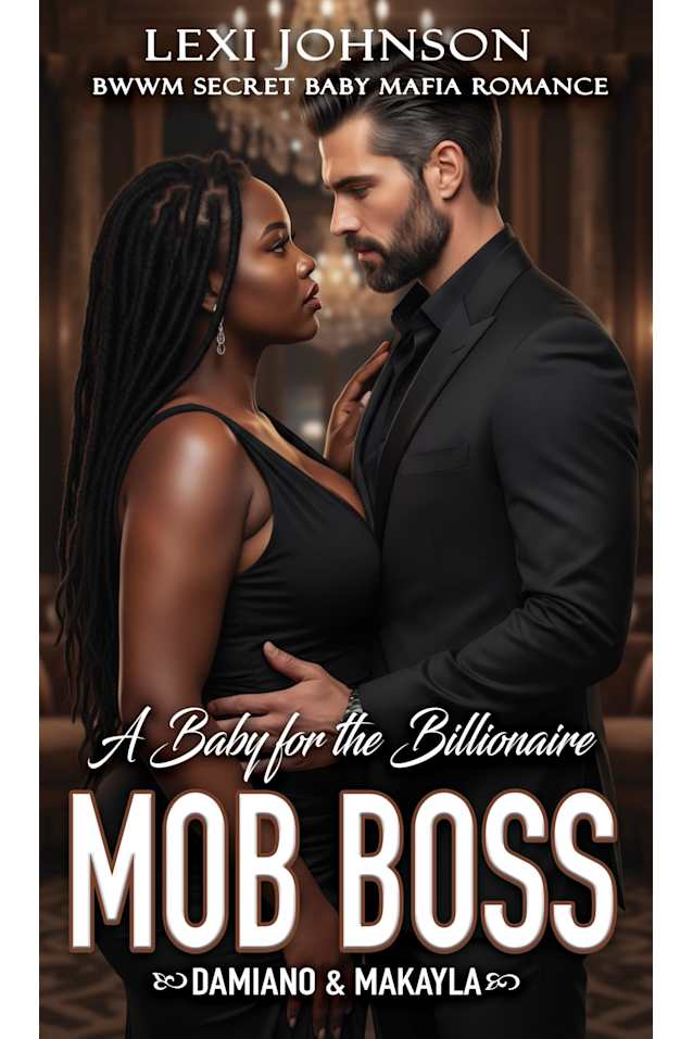 A Baby for the Billionaire Mob Boss (Billionaire Mob Boss series, Book 1)