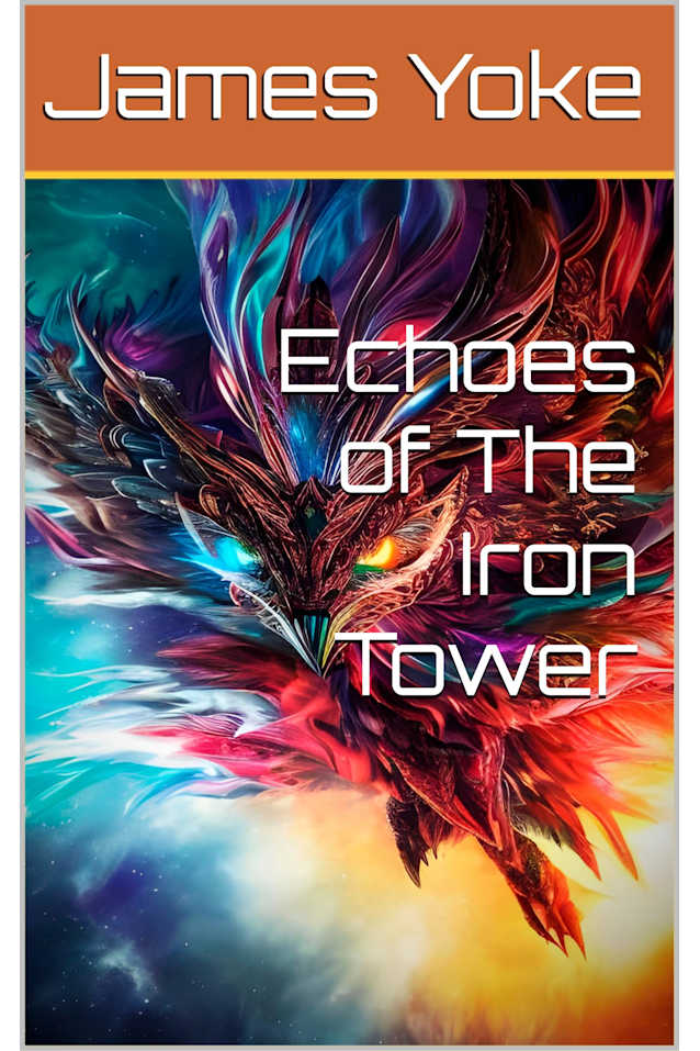 Echoes of The Iron Tower