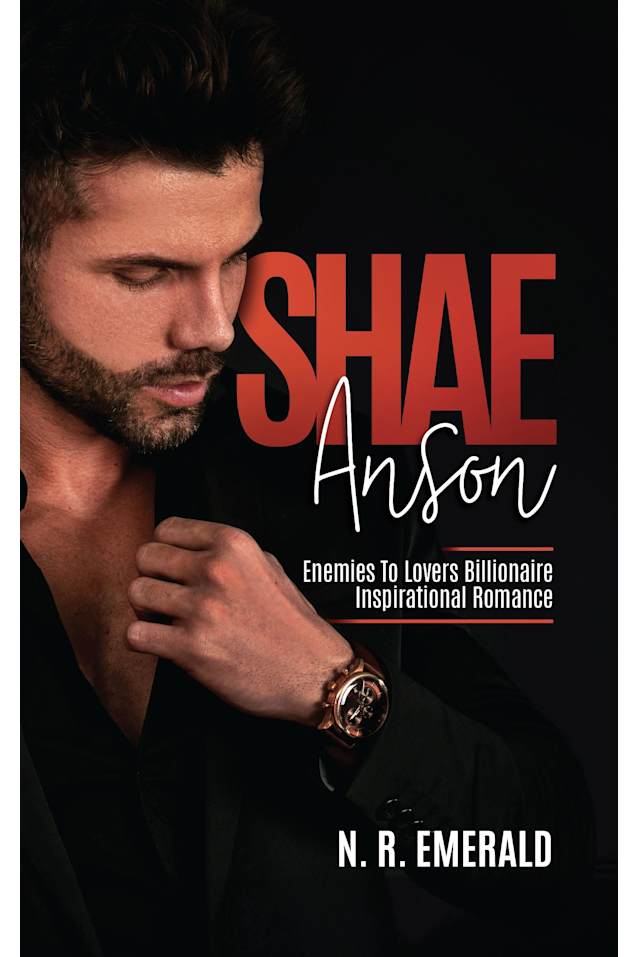 Shae Anson: Inspirational Billionaire Enemies to Lovers Romance (Colored Gems Book 3)