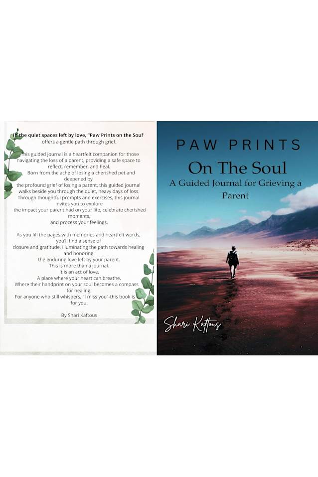 Paw Prints on the Soul: A Guided Journal for Grieving a Parent
