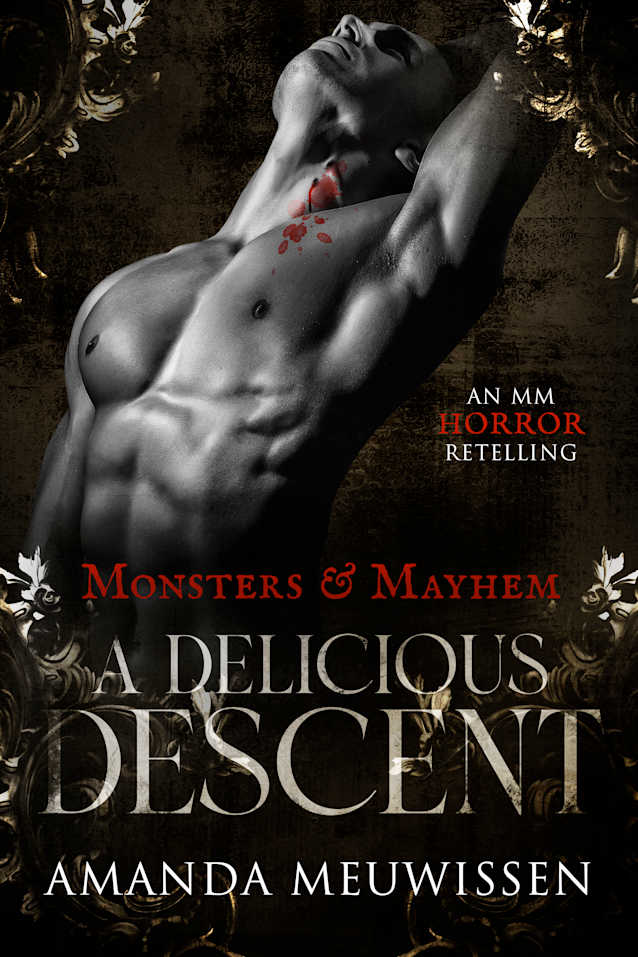 A Delicious Descent (Monsters & Mayhem)