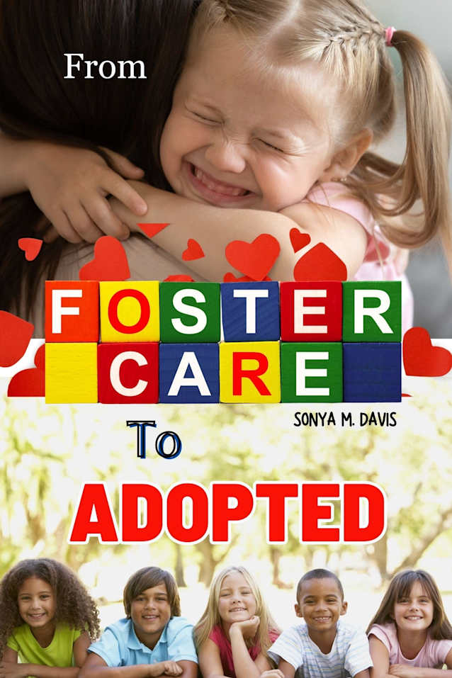 From Foster Care to Adopted