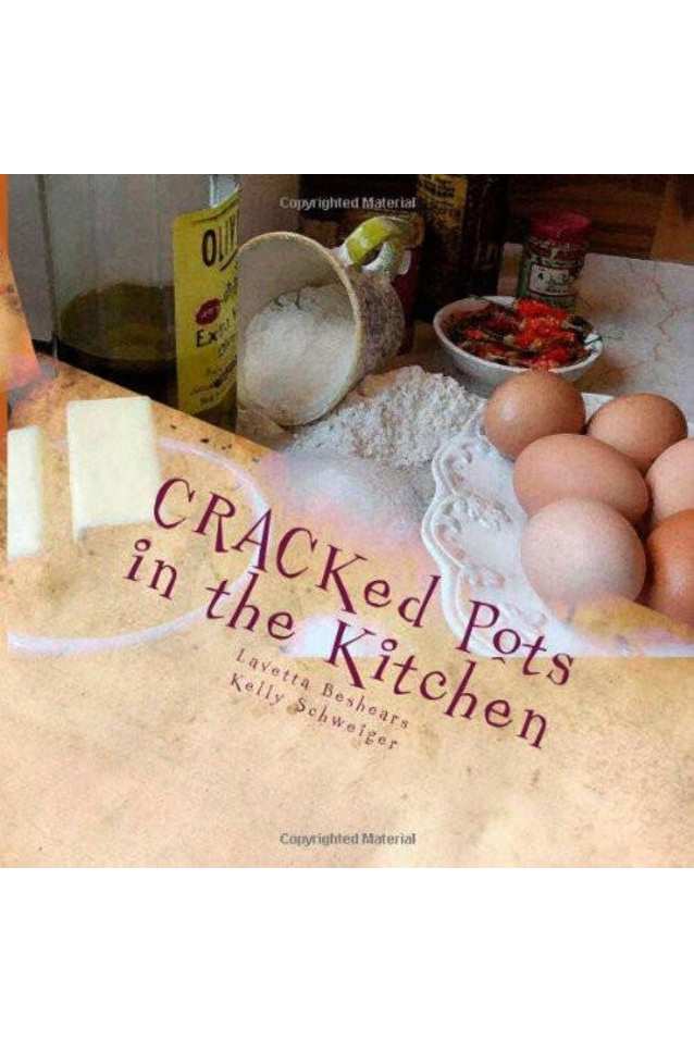 CRACKed Pots in the Kitchen: A collection of gastronomical delights and hilarious insights (the CRACKed Pot Series Book 1)