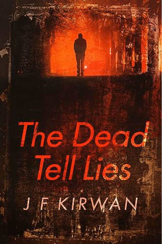 The Dead Tell Lies