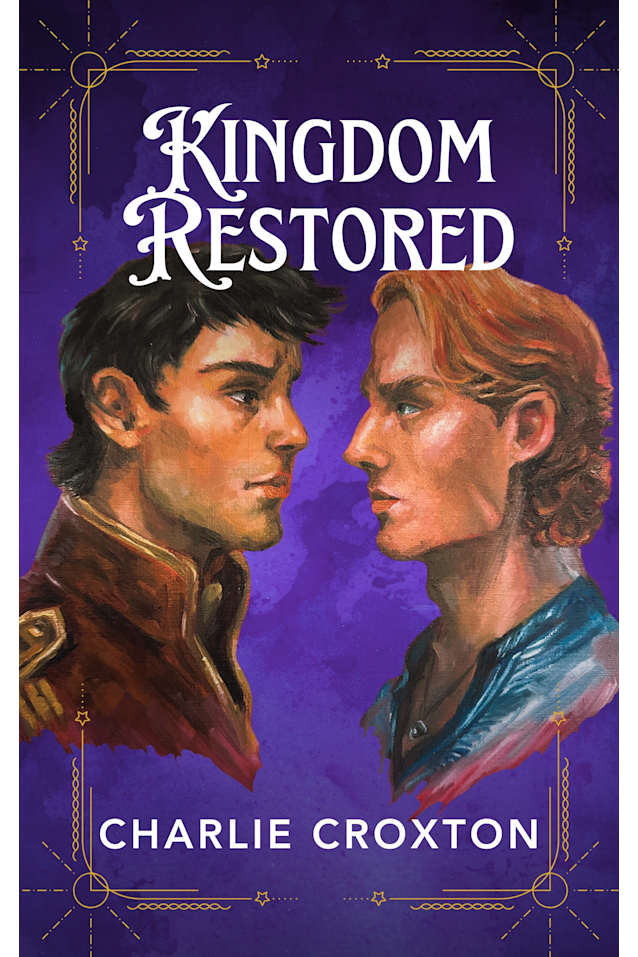 Kingdom Restored: Book 2 of the Kingdom Of Oilean Series