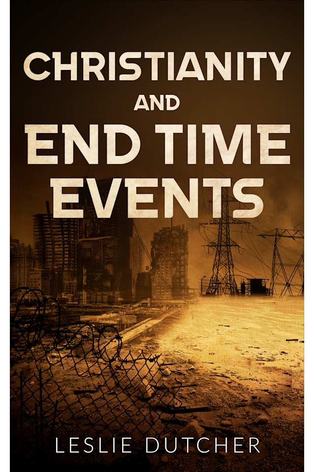 Christianity and End Time Events