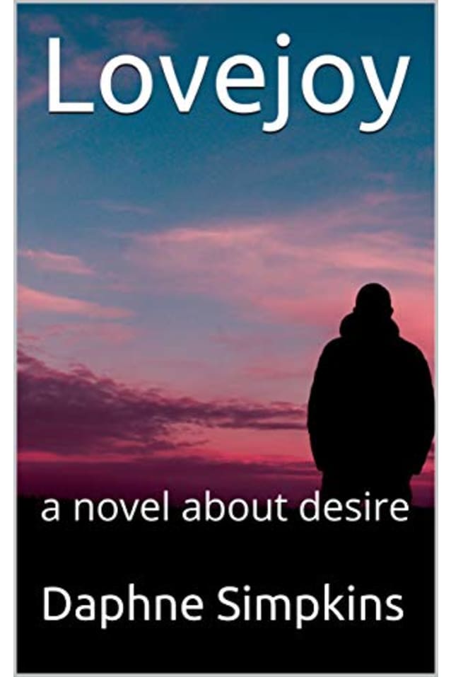 Lovejoy: a novel about desire
