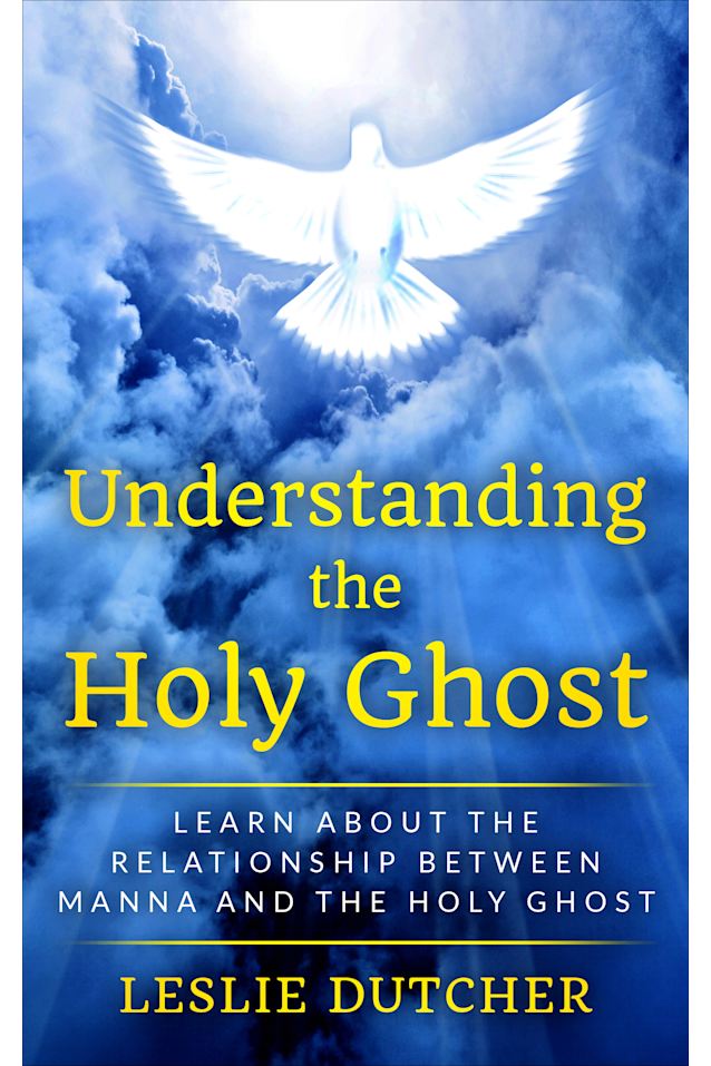 Understanding the Holy Ghost