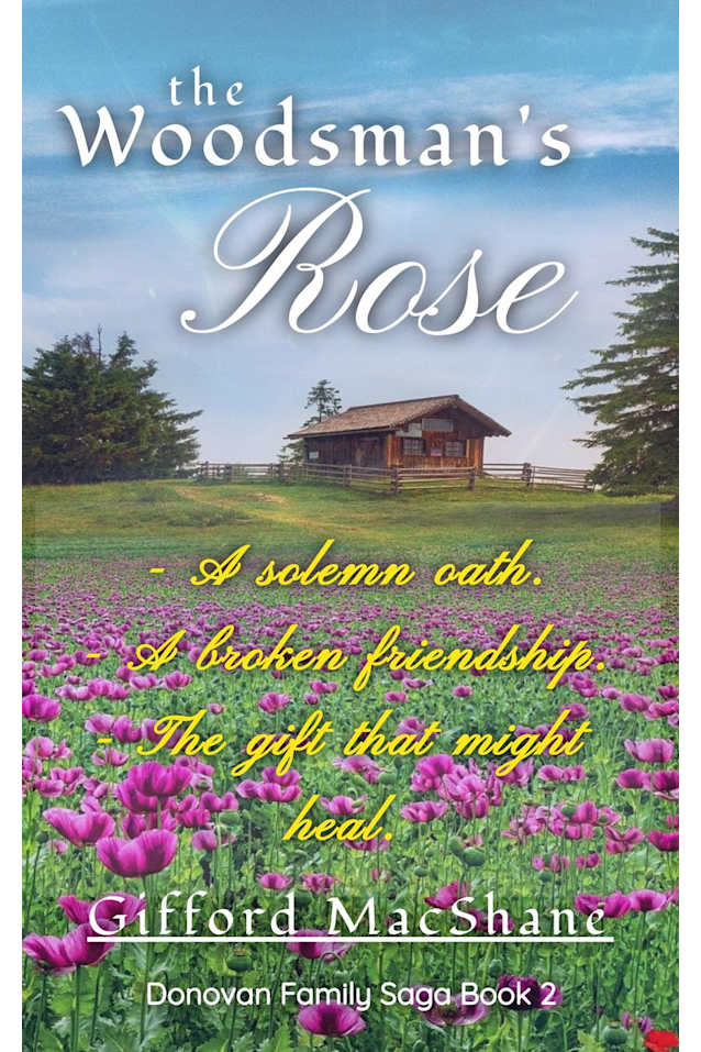 The Woodsman’s Rose (Donovan Family Saga Book 2)