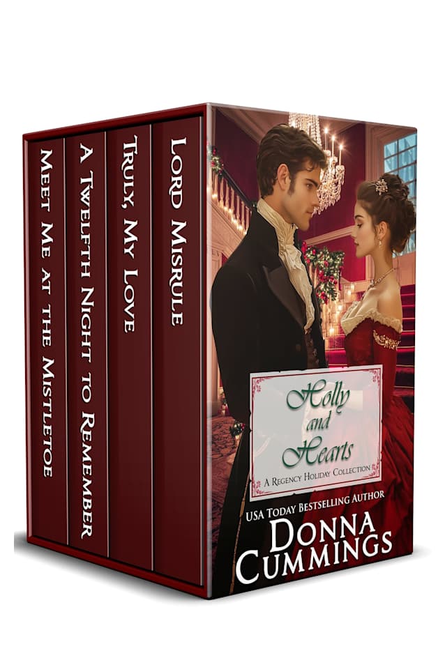 Holly and Hearts: A Regency Holiday Collection