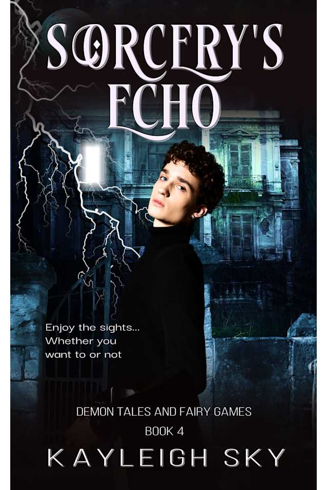 Sorcery’s Echo: An MM Paranormal Urban Fantasy (Demon Tales and Fairy Games Book 4)