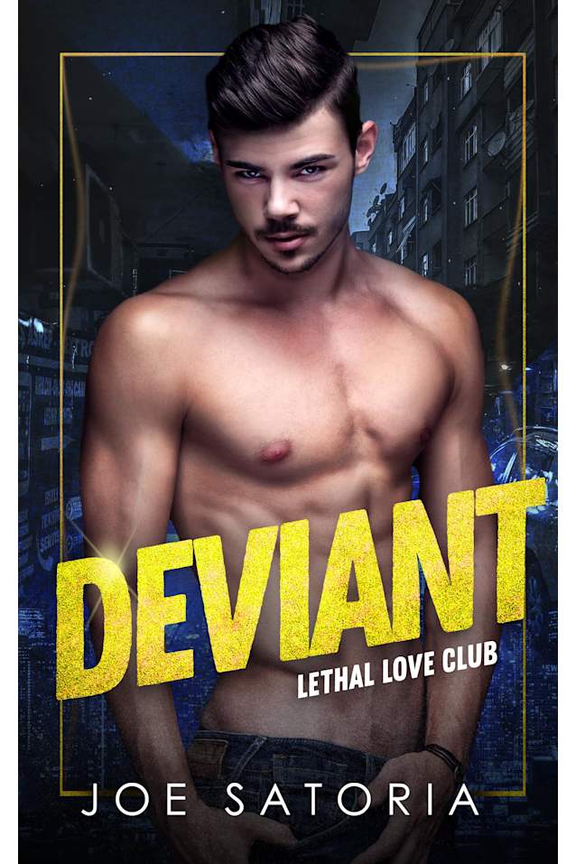 Deviant (Lethal Love Club Book 1)