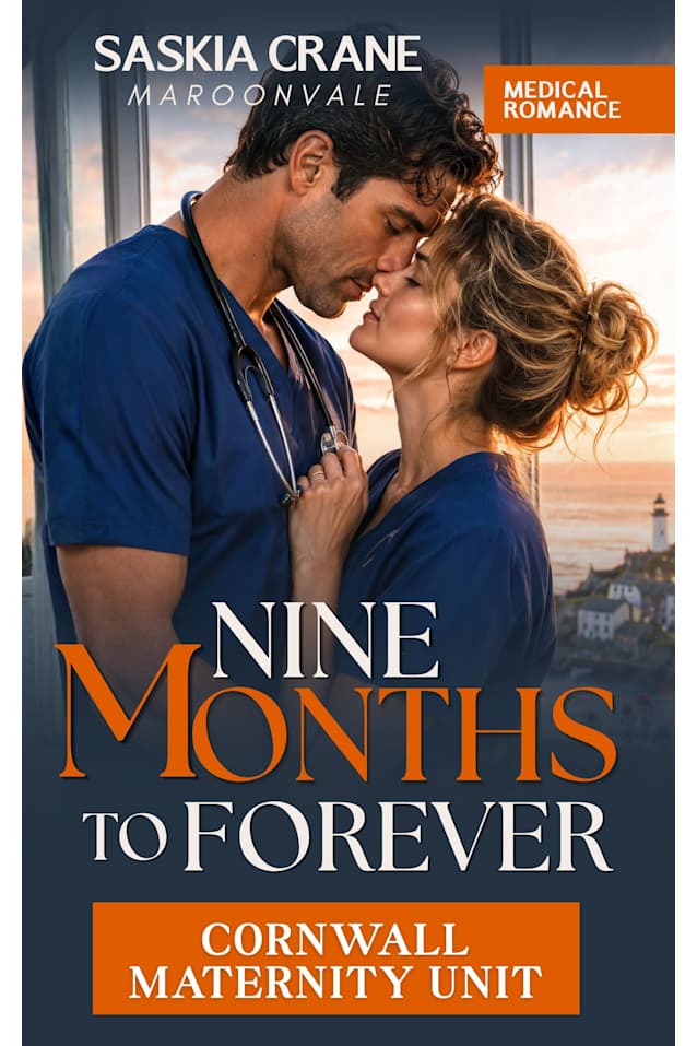 NINE MONTHS TO FOREVER