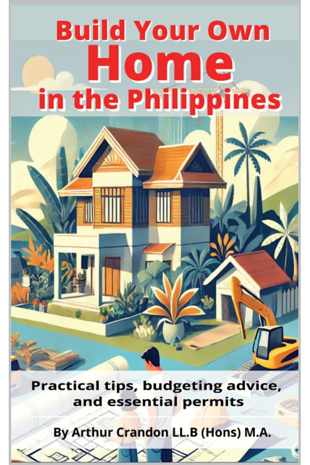 Build Your Own Home in the Philippines: Practical Tips, Budgeting Advice, and Essential Permit