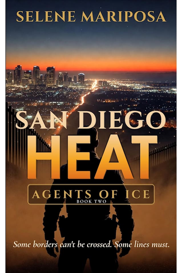 San Diego Heat: When the Mission Gets Personal (Agents of Ice Book 2)