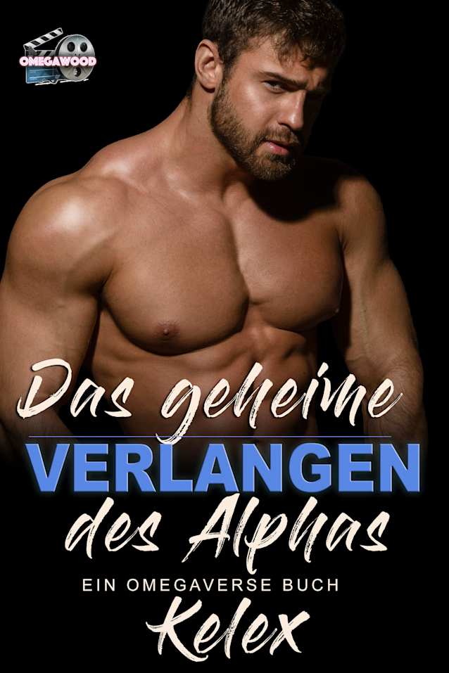 Das geheime Verlangen des Alphas