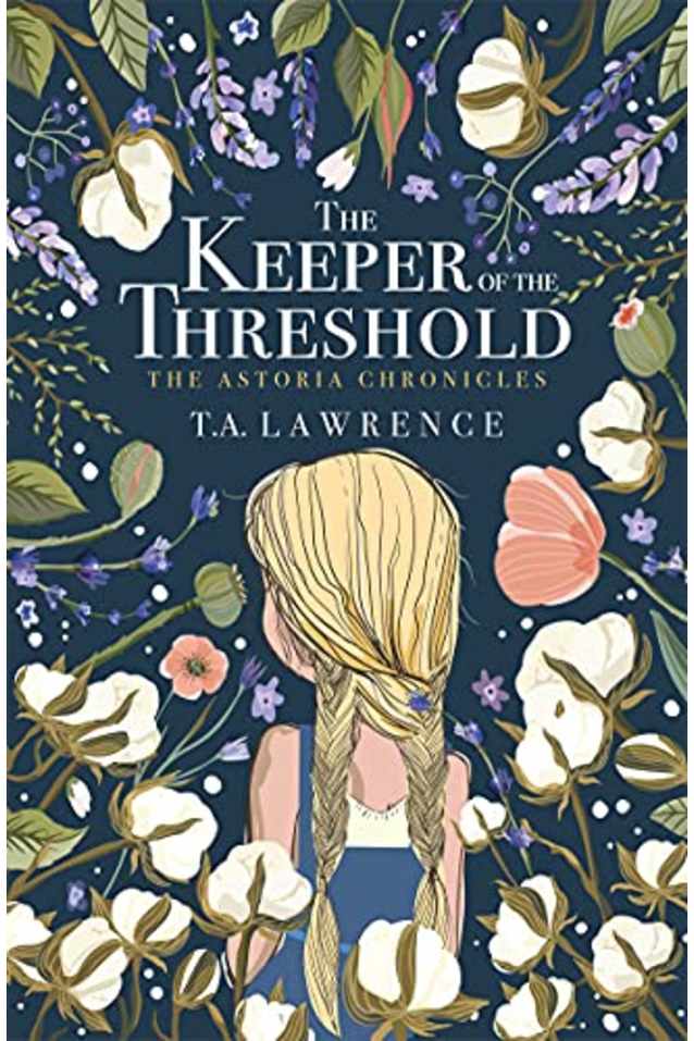 The Keeper of the Threshold: The Astoria Chronicles
