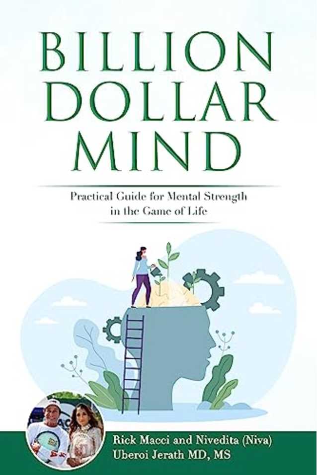 Billion Dollar Mind: A Practical Guide to the Game of life