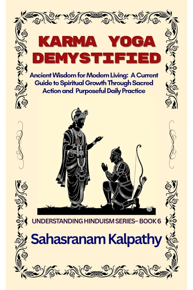 KARMA YOGA DEMYSTIFIED
