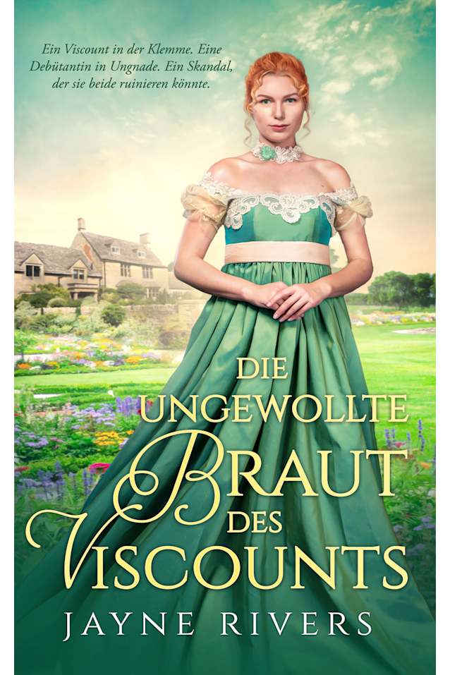 Die ungewollte Braut des Viscounts