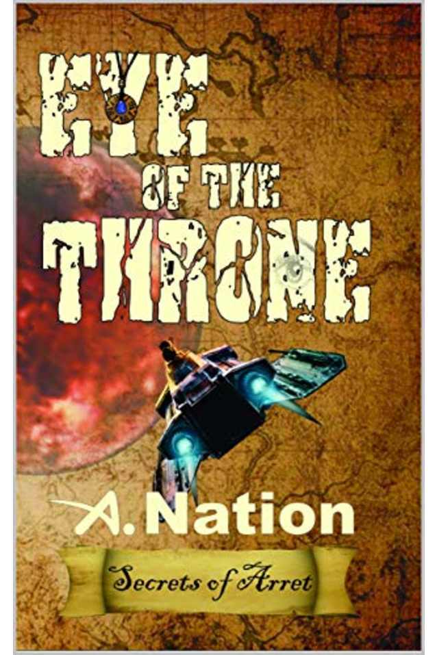 Eye of the Throne: The Medallion’s Secret (Quest Book 2) A Coming of Age Sci-Fi Novel