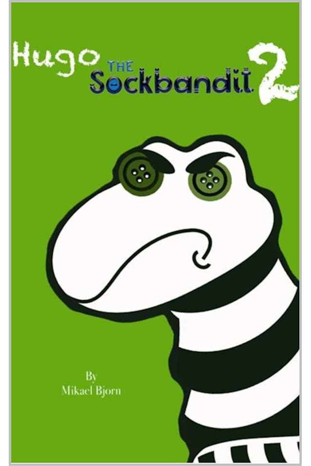 Hugo the Sock Bandit 2