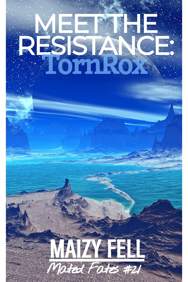 Meet The Resistance: TornRox