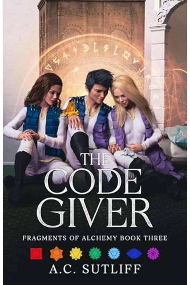 The Code Giver: Fragments of Alchemy Book 3