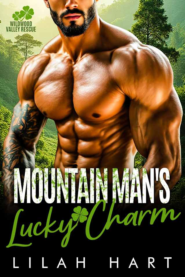 Mountain Man’s Lucky Charm: A Steamy Instalove Romance