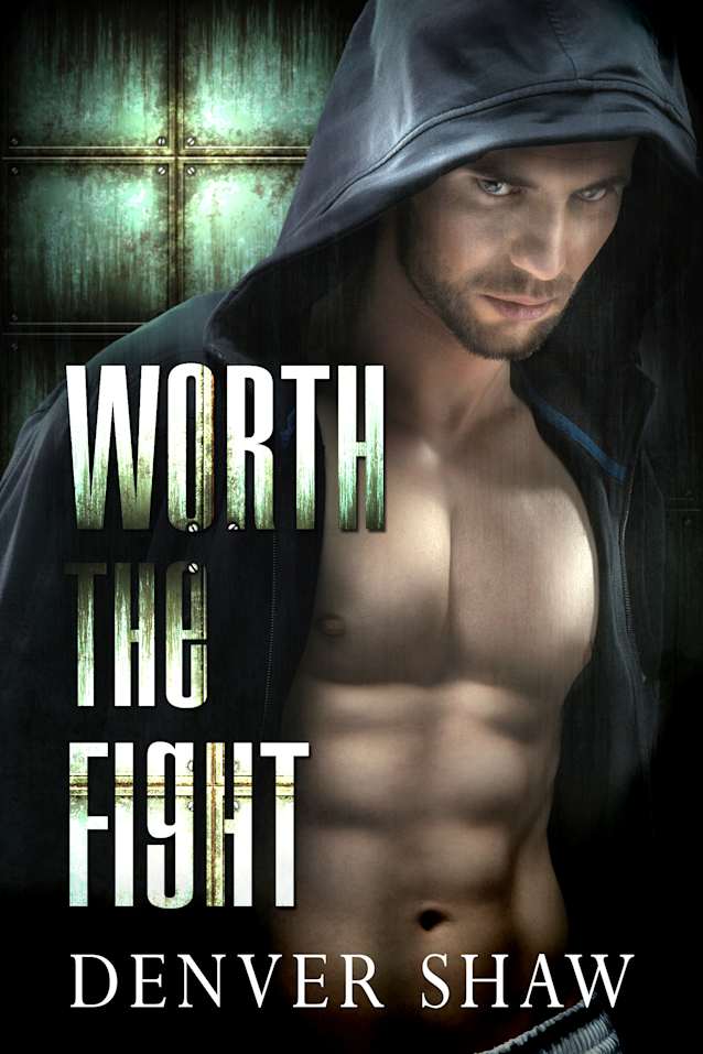 Worth the Fight