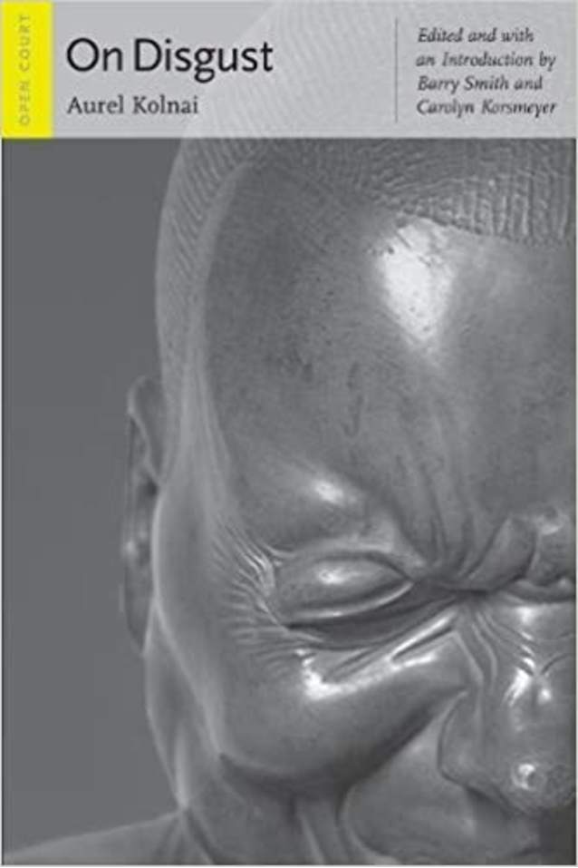Aurel Kolnai on Disgust