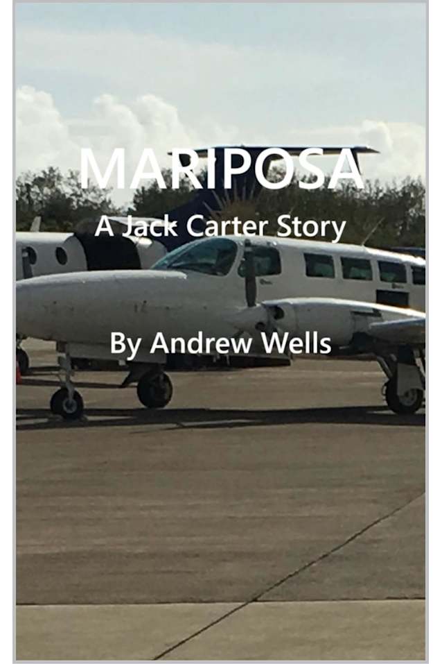 MARIPOSA: A Jack Carter Story (The Jack Carter Files Book 3)