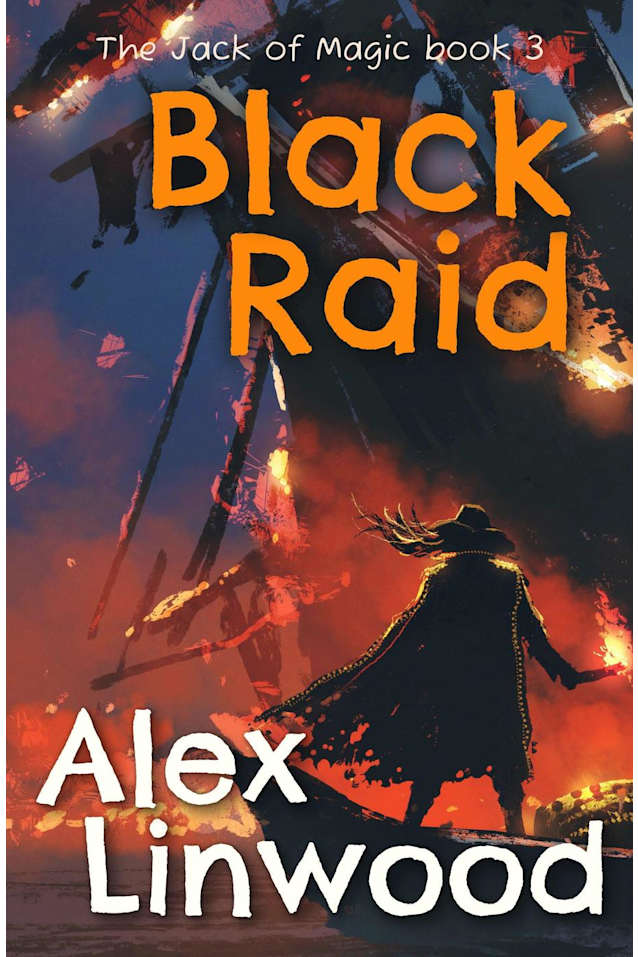 Black Raid (The Jack of Magic, #3)