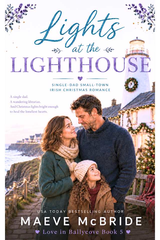 Lights at the Lighthouse: A Clean, Small-Town Irish Romance