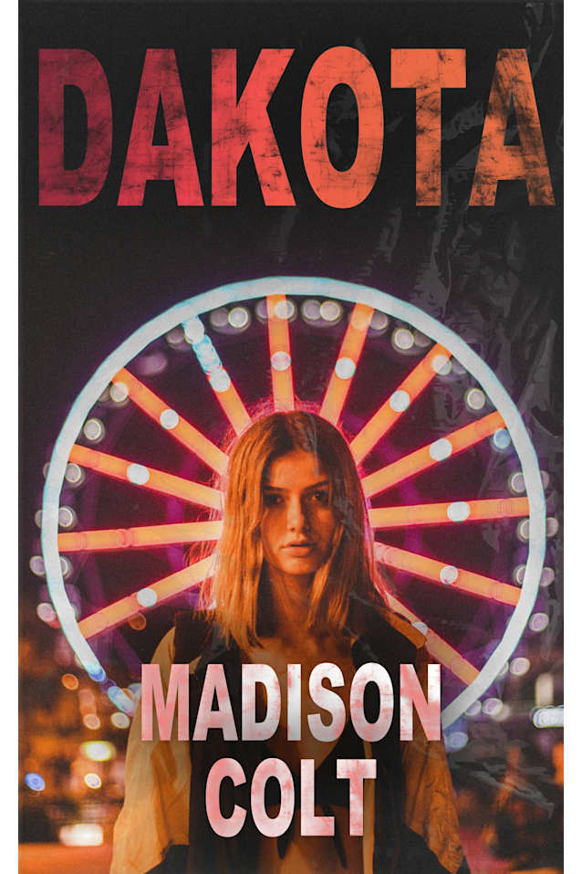 DAKOTA: On the Run Dark Romance